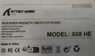 Attack Shark X68 HE rear label showing model number and Hall Effect keyboard specifications